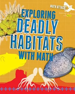 Deadly Habitats