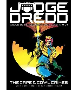 Judge Dredd: The Cape and Cowl Crimes