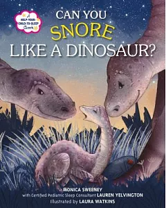 Can You Snore Like a Dinosaur?