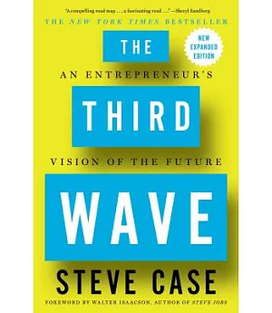 The Third Wave: An Entrepreneur’s Vision of the Future