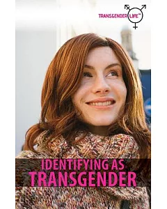 Identifying As Transgender