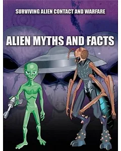Alien Myths and Facts