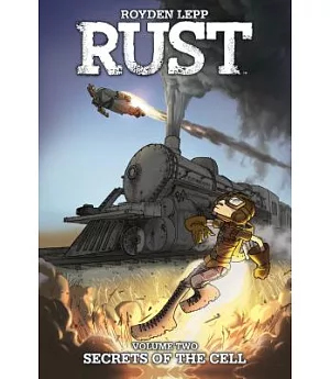 Rust 2: Secrets of the Cell