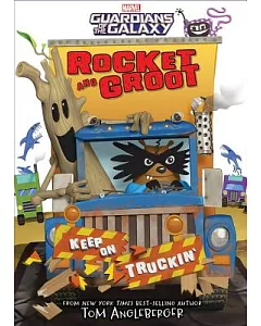 Rocket and Groot: Keep on Truckin’!