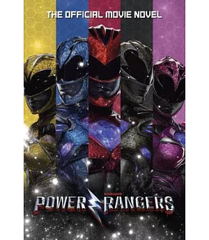 Power Rangers: The Official Movie Novel