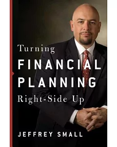 Turning Financial Planning Right-side Up