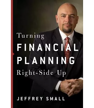 Turning Financial Planning Right-side Up