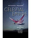 Celestial Empire: The Emergence of Chinese Science Fiction