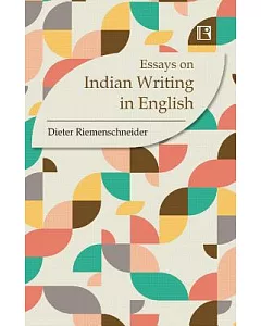 Essays on Indian Writing in English: Twice-Born or Cosmopolitan Literature?