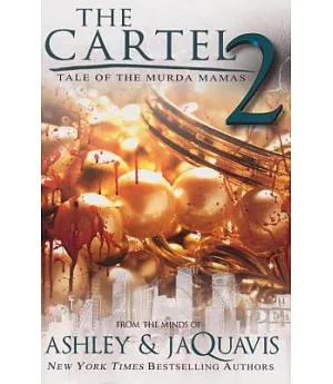 The Cartel 2: Tale of the Murder Mamas