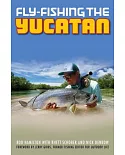 Fly-Fishing the Yucatan