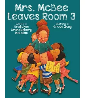 Mrs. McBee Leaves Room 3