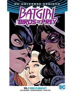 Batgirl and the Birds of Prey 1: Who Is Oracle?