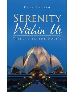 Serenity Within Us: Tribute to the Poet’s