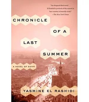 Chronicle of a Last Summer: A Novel of Egypt