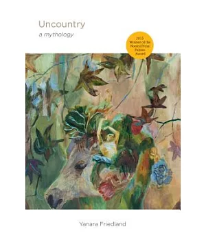 Uncountry: A Mythology