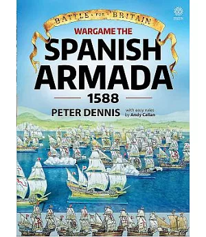 Wargame: The Spanish Armada 1588