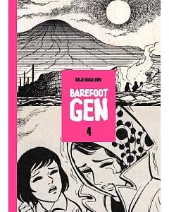 Barefoot Gen 4: Out of the Ashes