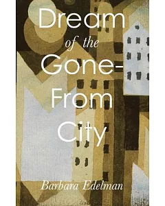 Dream of the Gone-From City
