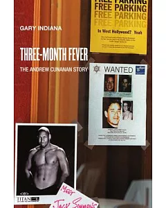 Three Month Fever: The Andrew Cunanan Story