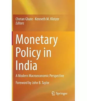 Monetary Policy in India: A Modern Macroeconomic Perspective