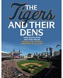 The Tigers and Their Dens