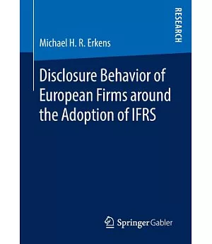 Disclosure Behavior of European Firms Around the Adoption of Ifrs