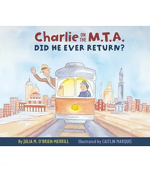Charlie on the M.t.a.: Did He Ever Return?