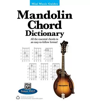 Mandolin Chord Dictionary: All the Essential Chords in an Easy-to-follow Format