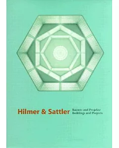 Hilmer & Sattler: Buildings and Projects