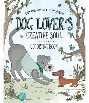 Dog Lover’s Creative Soul Coloring Book