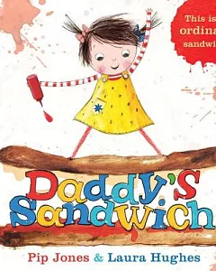 Daddy’s Sandwich