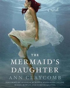 The Mermaid’s Daughter: Library Edition