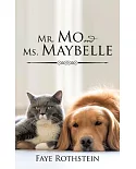 Mr. Mo and Ms. Maybelle