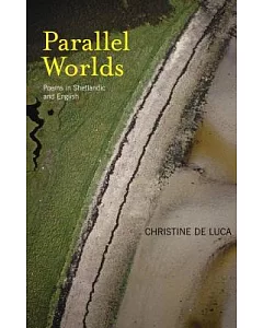 Parallel Worlds: Poems from Shetland