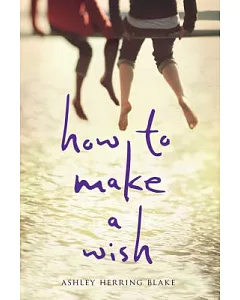 How to make a wish