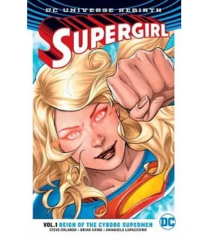 Supergirl 1: Reign of the Cyborg Supermen