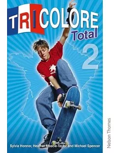 Tricolore Total 2: Student Book