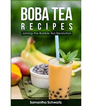 Boba Tea Recipes: Join the Bubble Tea Revolution