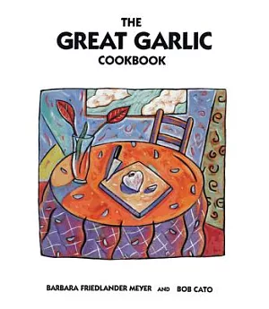 The Great Garlic Cookbook