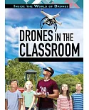 Drones in the Classroom