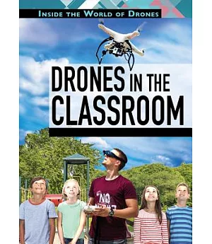 Drones in the Classroom