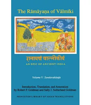 The Ramayana of Valmiki: An Epic of Ancient India; Sundarakanda