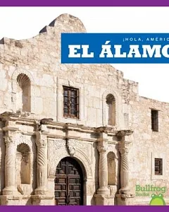 El Alamo / The Alamo