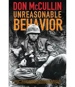 Unreasonable Behavior: An Autobiography