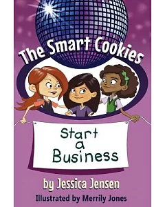 The Smart Cookies Start a Business