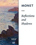 Monet: Light, Shadow, and Reflection