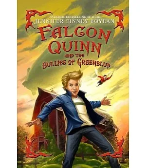 Falcon Quinn and the Bullies of Greenblud