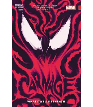 Carnage 3: What Dwells Beneath