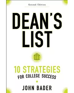 Dean’s List: Ten Strategies for College Success